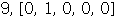 9, Array([0, 1, 0, 0, 0])