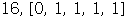 16, Array([0, 1, 1, 1, 1])