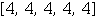 Array([4, 4, 4, 4, 4])