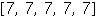 Array([7, 7, 7, 7, 7])