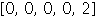 Array([0, 0, 0, 0, 2])