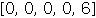 Array([0, 0, 0, 0, 6])