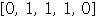 Array([0, 1, 1, 1, 0])