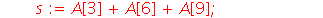 TestMagic := proc () local i, j, s; global A; s := A[1]+A[2]+A[3]; if s <> 15 then return false end if; s := A[4]+A[5]+A[6]; if s <> 15 then return false end if; s := A[7]+A[8]+A[9]; if s <> 15 then r...